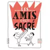Image de Les amis, c'est sacré ! - Odile Amblard, Jacques Azam en occasion ou reconditionné