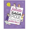 Image de Ta Famille - Une Saga Ãpique, Mais Avec Des Petits Hics !