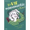 Image de Ma vie mouvementée par Plume (quand le destin s'en mêle) - Mathilde PARIS et Julie CERE en occasion ou reconditionné