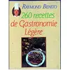 Image de 260 recettes de gastronomie légère - R. Benito en occasion ou reconditionné