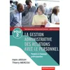 Image de La Gestion Administrative Des Relations Avec Le Personnel 1re Et Tle Bac Pro Gestion-Administration PÃ´le 2 - Edition 2019