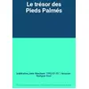 Image de Le trésor des Pieds Palmés - 'publication_date' Merchant: '1992-01-01' / Amazon: ' Radiguet Dom' en occasion ou reconditionné