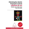 Image de L'Estime de soi : S'aimer pour mieux vivre avec les autres - Christophe André en occasion ou reconditionné
