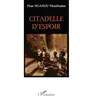 Image de Citadelle d'espoir - Pius Ngandu Nkdashama en occasion ou reconditionné