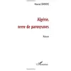 Image de Algérie - terre de paroxysmes - Mourad Idhmime en occasion ou reconditionné