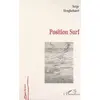 Image de Position surf - Serge Heughebaert en occasion ou reconditionné