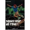 Image de Squatteur de rêve ! - Dany Jeury en occasion ou reconditionné