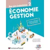 Image de Economie Gestion Bac Pro Industriels 2de - Module 1 : DÃ©couvrir L'environnement D'une Entreprise