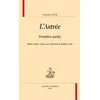 Image de L'astrÃ©e - PremiÃ¨re Partie