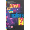 Image de Qu'est-ce que la matière ? en occasion ou reconditionné