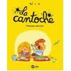 Image de La Cantoche - Tome 1 - Premier Service