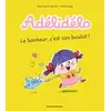 Image de Adélidélo, Tome 01: Le bonheur, c'est son boulot ! - Marie-Agnès Gaudrat, FREDERIC BENAGLIA en occasion ou reconditionné