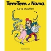 Image de Tom-Tom Et Nana - Tome 15 - Ca Va Chauffer !
