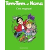 Image de Tom-Tom Et Nana - Tome 21 - C'est Magique !