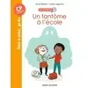 Image de Les enquêtes du CP, Tome 01: Un fantôme à l'école - Anne Rivière, Marie Leghima en occasion ou reconditionné