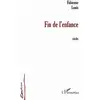 Image de Fin de l'Enfance - Fabienne Louis en occasion ou reconditionné
