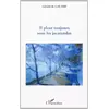 Image de Il Pleut Toujours Sous les Jacarandas - De Galard Geraud en occasion ou reconditionné