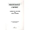 Image de Parlons BaoulÃ© - Langue Et Culture De La CÃ´te D'ivoire