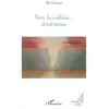 Image de Vers la colline : itinéraires - Ali Garone en occasion ou reconditionné