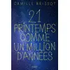 Image de 21 printemps comme un million d'années - Camille Brissot en occasion ou reconditionné