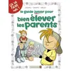 Image de Le Guide Junior pour bien élever les parents - Goupil en occasion ou reconditionné