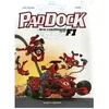 Image de Paddock - Les Coulisses De La F1