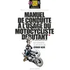 Image de Manuel De Conduite Ã L'usage Du Motocycliste DÃ©butant