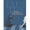 Image de J'ai tué - John Lennon - Gaël Séjourné, Rodolphe en occasion ou reconditionné