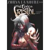 Image de Le Monde De L'Ã©pÃ©e De Cristal - Tome 3 - Zorya La Noire