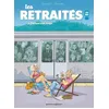 Image de Les RetraitÃ©s En Bd - Tome 1 - J'ai Tout Mon Temps