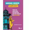 Image de Journal'Arabia: Vocabulaire - Toutes les expressions qu'il vous faut pour lire aisément ... - Nejmeddine Khalfallah en occasion ou reconditionné