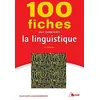 Image de 100 Fiches Pour Comprendre La Linguistique