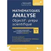 Image de MathÃ©matiques Analyse - Objectif : PrÃ©pa Scientifique Tome 1
