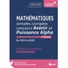 Image de MathÃ©matiques Annales CorrigÃ©es Concours Avenir Et Puissance Alpha De 2015 Ã 2018 - RÃ©ussir Les Concours IngÃ©nieurs