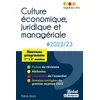 Image de Culture Juridique, Ãconomique Et ManagÃ©riale - Bts Tertiares 1re Et 2e AnnÃ©es - Edition 2022-2023