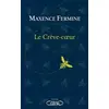 Image de Le crève-coeur - Maxence Fermine en occasion ou reconditionné