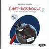 Image de Chat-Bouboule Tome 2 - La Nuit, Tous Les Chats Sont Gros