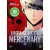 Image de High School Mercenary - Tome 1