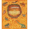 Image de Les Dinosaures - Super Labyrinthes