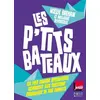Image de Les P'tits Bateaux - Noëlle BREHAM, Marjorie DEVOUCOUX en occasion ou reconditionné