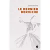 Image de Le Dernier Derviche - Ganimat Zahid en occasion ou reconditionné