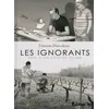 Image de Les Ignorants - Récit D'une Initiation Croisée