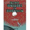 Image de Notre univers en expansion - Alex Robinson et Sidonie Van den Dries en occasion ou reconditionné