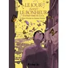 Image de Le Jour Avant Le Bonheur