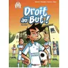 Image de Droit Au But ! - Tome 3 - Fou De Foot !