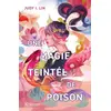 Image de Une magie teintée de poison: Le livre du thé - Tome 1 - Judy I Lin en occasion ou reconditionné