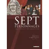Image de Sept Personnages - Sept Figures Emblématiques De Molière Enquêtent Sur Sa Mort