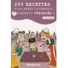 Image de 200 recettes pour bébés gourmands et parents débordés en occasion ou reconditionné