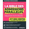 Image de La Bible Des Admissions ParallÃ¨les - IntÃ©grer Les Grandes Ecoles De Commerce Et De Management AprÃ¨s Un Bac +2 Ou Un Bac +3/4/5