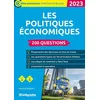 Image de Les Politiques Ãconomiques - 200 Questions CatÃ©gories A Et B - Edition 2023